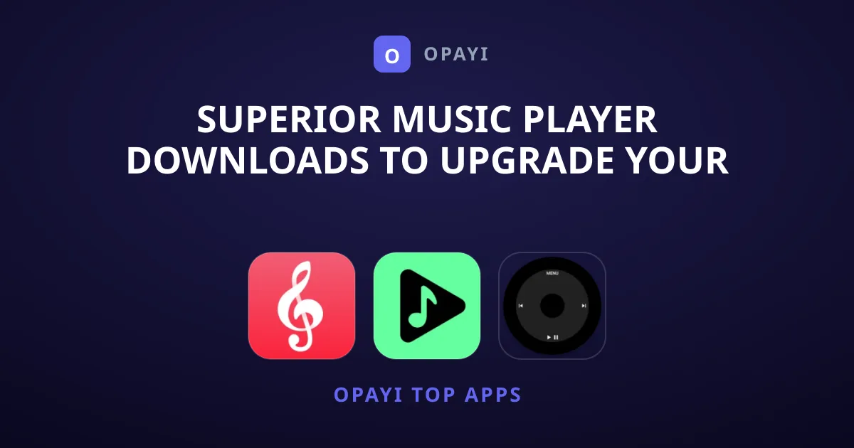 Superior Music Player Downloads to Upgrade Your Listening